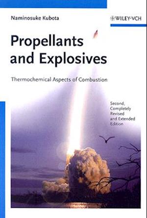 Propellants and Explosives