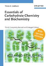 Essentials of Carbohydrate Chemistry and Biochemistry 3e