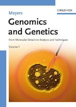 Genomics and Genetics – From Molecular Details to Analysis and Techniques