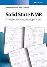 Solid State NMR – Principles, Methods and Applications