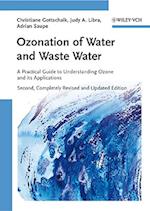 Ozonation of Water and Waste Water 2e – A Practical Guide to Understanding Ozone and its Applications