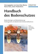 Handbuch des Bodenschutzes 4e Bodenökologie und –belastung / Vorbeugende und abwehrende Schutzmaßnahmen