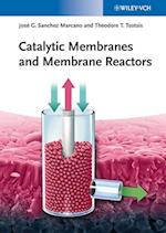 Catalytic Membranes and Membrane Reactors