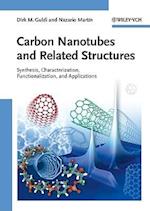 Carbon Nanotubes and Related Structures