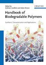 Handbook of Biodegradable Polymers – Isolation, Synthesis, Characterization and Applications