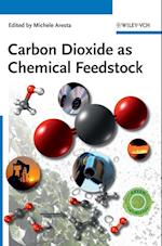 Carbon Dioxide as Chemical Feedstock
