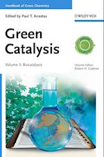 Green Catalysis, Volume 3