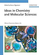Ideas in Chemistry and Molecular Sciences – Where Chemistry Meets Life
