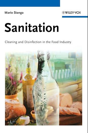 Sanitation  Cleaning and Disinfection in the Food Industry