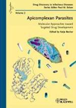 Apicomplexan Parasites – Molecular Approaches Toward Targeted Drug Development