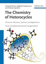 The Chemistry of Heterocycles 3e – Structure, Reactions, Syntheses and Applications