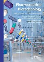 Pharmaceutical Biotechnology 2e – Drug Discovery and Clinical Applications