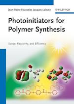 Photoinitiators for Polymer Synthesis – Scope, Reactivity and Efficiency