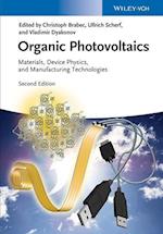 Organic Photovoltaics – Materials, Device Physics and Manufacturing Technologies 2e
