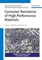 Corrosion Resistance of High-Performance Materials