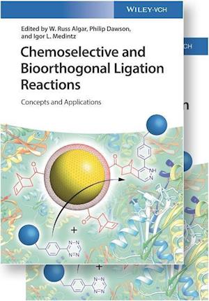 Chemoselective and Bioorthogonal Ligation Reactions – Concepts and Applications