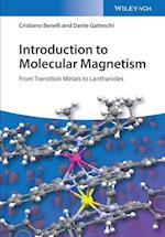 Introduction to Molecular Magnetism – From Transition Metals to Lanthanides