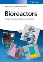 Bioreactors – Design, Operation and Novel Applications