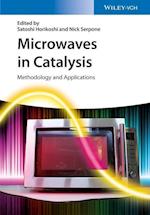 Microwaves in Catalysis – Methodology and Applications