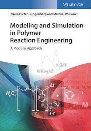 Modeling and Simulation in Polymer Reaction Engineering