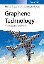 Graphene Technology – From Laboratory to Fabrication