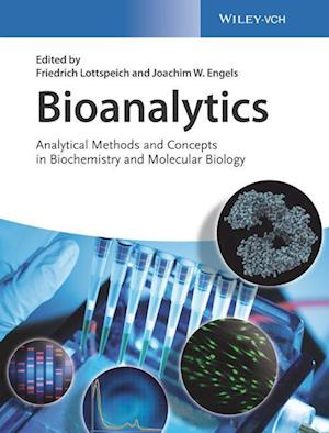 Bioanalytics – Analytical Methods and Concepts in Biochemistry and Molecular Biology