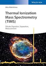 Thermal Ionization Mass Spectrometry (TIMS) – Silicate Digestion, Separation, Measurement