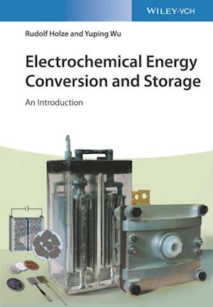 Electrochemical Energy Conversion and Storage