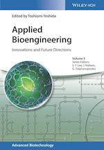 Applied Bioengineering – Innovations and Future Directions