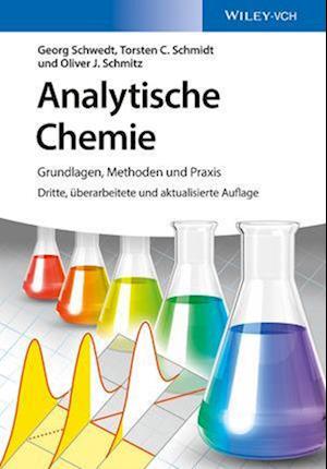 Analytische Chemie – Grundlagen, Methoden und Praxis 3e