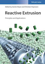 Reactive Extrusion – Principles and Applications
