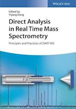 Direct Analysis in Real Time Mass Spectrometry – Principles and Practices of DART–MS