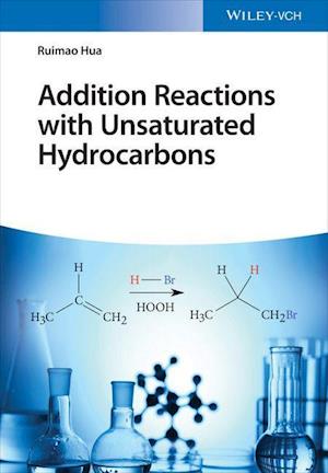 Addition Reactions with Unsaturated Hydrocarbons