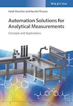 Automation Solutions for Analytical Measurements –  Concepts and Applications