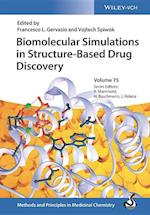 Biomolecular Simulations in Structure–based Drug Discovery