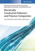 Electrically Conductive Polymer and Polymer Composites – From Synthesis to Biomedical Applications