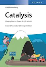 Catalysis 2e – Concepts and Green Applications