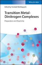 Transition Metal-Dinitrogen Complexes