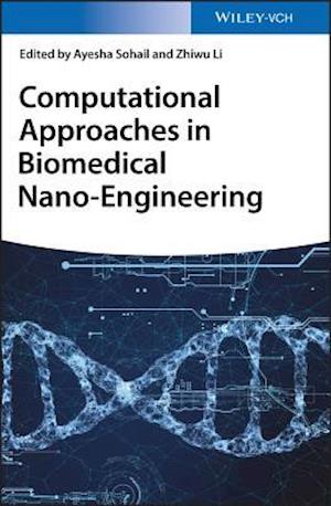 Computational Approaches in Biomedical Nano-Engineering