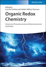 Organic Redox Chemistry – Chemical, Photochemical and Electrochemical Syntheses