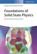 Foundations of Solid State Physics – Dimensionality and Symmetry