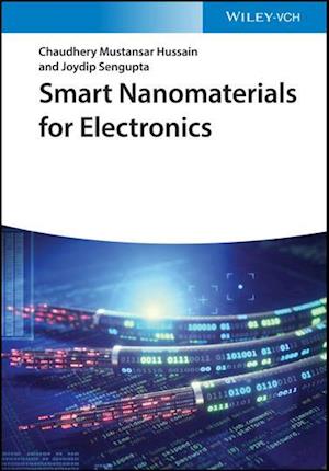 Smart Nanomaterials for Electronics