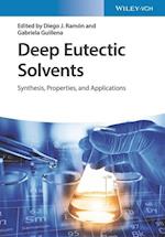Deep Eutectic Solvents – Synthesis, Properties, and Applications