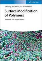 Surface Modification of Polymers – Methods and Applications