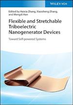Flexible and Stretchable Triboelectric Nanogenerator Devices – Toward Self–powered Systems