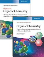 Organic Chemistry Deluxe Edition – Theory, Reactivity and Mechanisms in Modern Synthesis