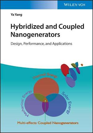 Hybridized and Coupled Nanogenerators