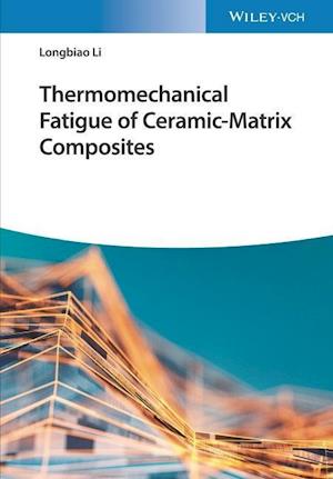 Thermomechanical Fatigue of Ceramic–Matrix Composi tes