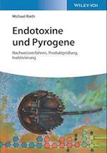 Endotoxine und Pyrogene – Nachweisverfahren, Produktprüfung, Inaktivierung