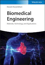 Biomedical Engineering – Materials, Technology, and Applications